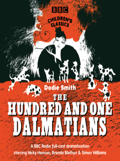 Title details for The Hundred and One Dalmatians by Dodie Smith - Wait list
